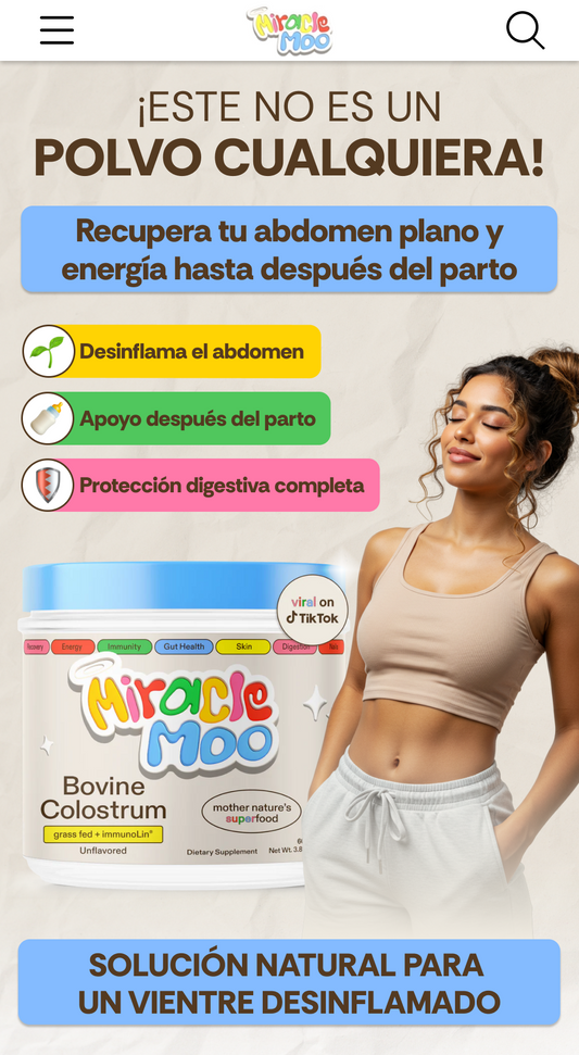 Calostro Bovino Miracle Moo - Desinflama tu abdomen rápido y seguro